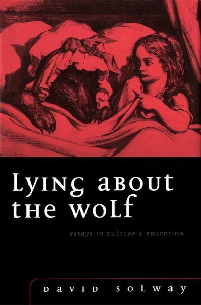 Lying about the Wolf (eBook, PDF)