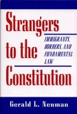 Strangers to the Constitution (eBook, ePUB)