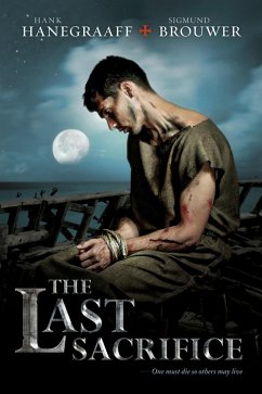 The Last Sacrifice (eBook, ePUB) - Hanegraaff, Hank; Brouwer, Sigmund