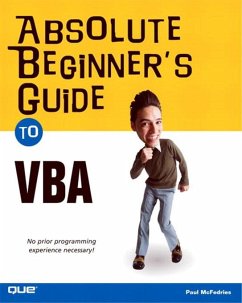 Absolute Beginner's Guide to VBA (eBook, PDF) - McFedries, Paul
