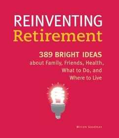 Reinventing Retirement (eBook, ePUB) - Goodman, Miriam