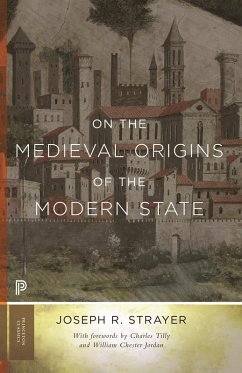 On the Medieval Origins of the Modern State (eBook, ePUB) - Strayer, Joseph R.