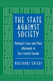 State against Society (eBook, PDF) State against Society (eBook, PDF)
