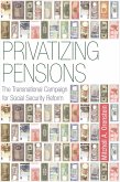 Privatizing Pensions (eBook, PDF)