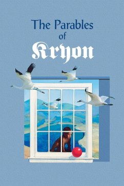 The Parables of Kryon (eBook, ePUB) - Carroll, Lee