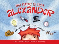 My Name Is Not Alexander (eBook, ePUB) - Fosberry, Jennifer