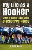 My Life as a Hooker (eBook, ePUB)