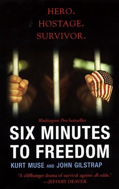 Six Minutes To Freedom (eBook, ePUB) - Muse, Kurt; Gilstrap, John