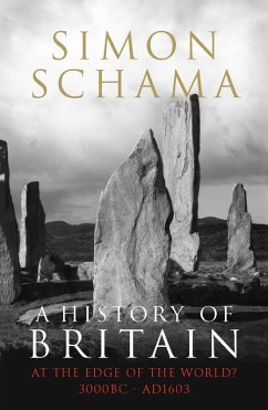 A History of Britain - Volume 1 (eBook, ePUB) - Schama, Simon