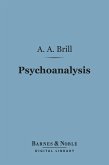 Psychoanalysis (Barnes & Noble Digital Library) (eBook, ePUB)