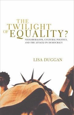 The Twilight of Equality? (eBook, ePUB) - Duggan, Lisa