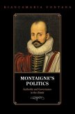 Montaigne's Politics (eBook, PDF) Montaigne's Politics (eBook, PDF)