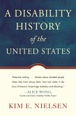 A Disability History of the United States (eBook, ePUB)