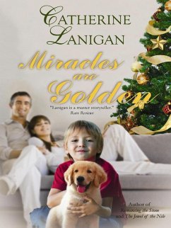 Miracles Are Golden (eBook, ePUB) - Lanigan, Catherine