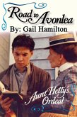 Road to Avonlea: Aunt Hetty's Ordeal (eBook, ePUB)