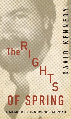 Rights of Spring (eBook, ePUB) - Kennedy, David