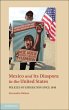 Mexico and its Diaspora in the United... - Bild 1