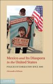 Mexico and its Diaspora in the United States (eBook, ePUB)