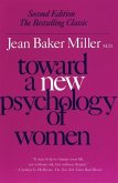 Toward a New Psychology of Women (eBook, ePUB)