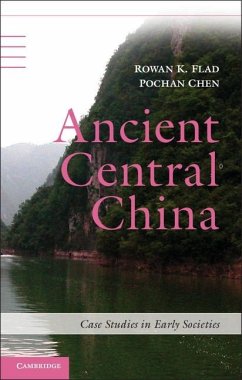 Ancient Central China (eBook, ePUB) - Flad, Rowan K.