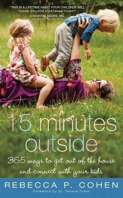 Fifteen Minutes Outside (eBook, ePUB) - Cohen, Rebecca