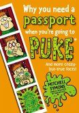 Why You Need a Passport When You're Going to Puke (eBook, ePUB)