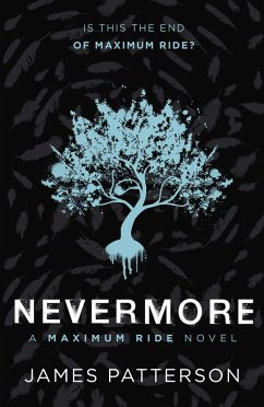 Nevermore: A Maximum Ride Novel (eBook, ePUB) - Patterson, James