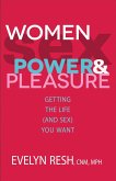 Women, Sex, Power, And Pleasure (eBook, ePUB)