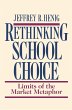 Rethinking School Choice (eBook, ePUB) - Bild 1