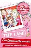 Cover The Mayfair Mysteries: The Case of the Suspicious Supermodel (eBook, ePUB)