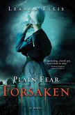 Plain Fear: Forsaken (eBook, ePUB)