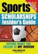 The Sports Scholarships Insider's Guide... - Bild 1