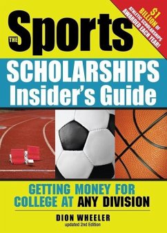 The Sports Scholarships Insider's Guide (eBook, ePUB) - Wheeler, Dion