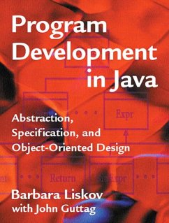 Program Development in Java (eBook, PDF) - Liskov Barbara; Guttag John