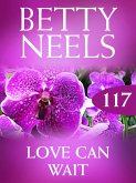 Love Can Wait (eBook, ePUB) Love Can Wait (eBook, ePUB)