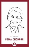 The Pocket Pema Chodron (eBook, ePUB)