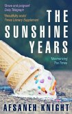 The Sunshine Years (eBook, ePUB)