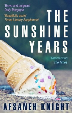 The Sunshine Years (eBook, ePUB) - Knight, Afsaneh