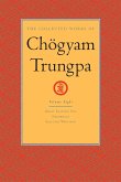 The Collected Works of Chögyam Trungpa: Volume 8 (eBook, ePUB)