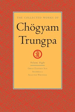 The Collected Works of Chögyam Trungpa: Volume 8 (eBook, ePUB) - Trungpa, Chogyam