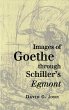 Images of Goethe through Schiller's... - Bild 1