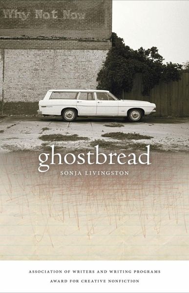 Ghostbread (eBook, ePUB)