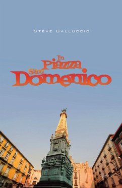 In Piazza San Domenico (eBook, ePUB) - Galluccio, Steve