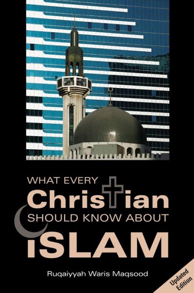 What Every Christian Should Know About Islam (eBook, ePUB)