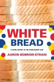 White Bread (eBook, ePUB)