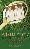 Wimbledon Final That Never Was . . . (eBook, PDF)