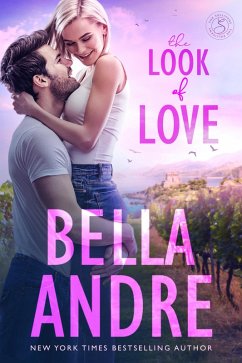 The Look of Love (The Sullivans 1) (eBook, ePUB) - Andre, Bella