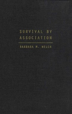Survival by Association (eBook, PDF) - Welch, Barbara M.