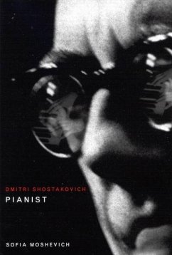 Cover Dmitri Shostakovich, Pianist (eBook, PDF)
