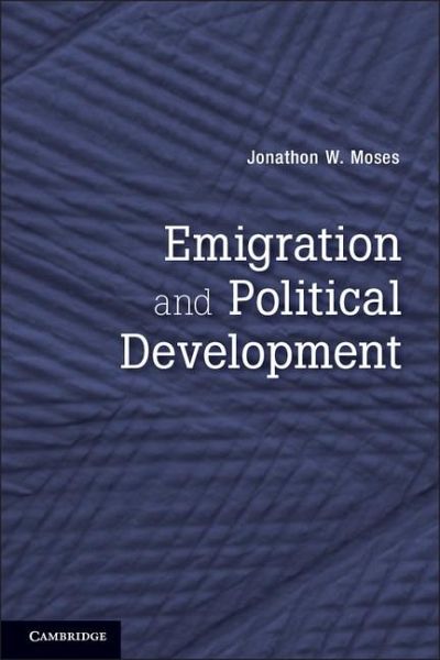 Emigration and Political Development (eBook, ePUB) Emigration and Political Development (eBook, ePUB)